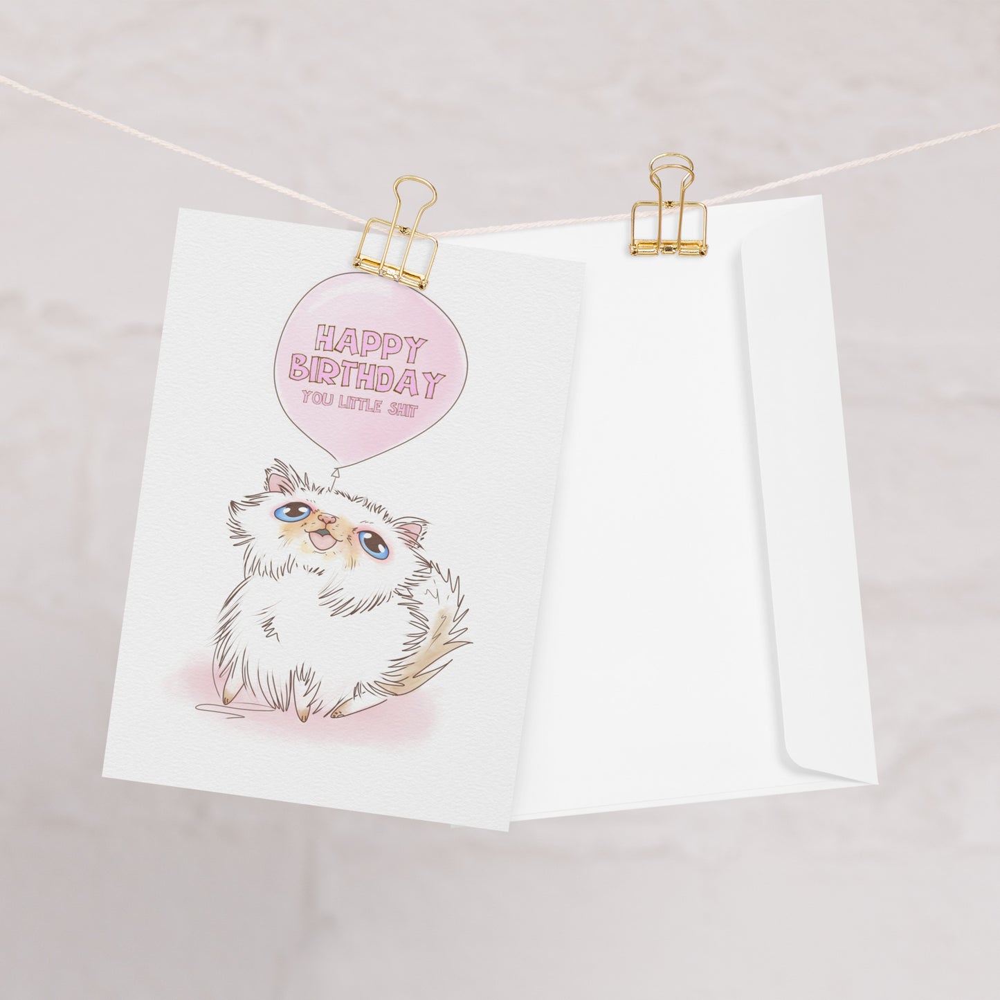 Happy Birthday You Little Sh*t  Greeting card