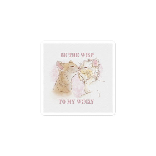 Be the Wisp to my Winky Sticker