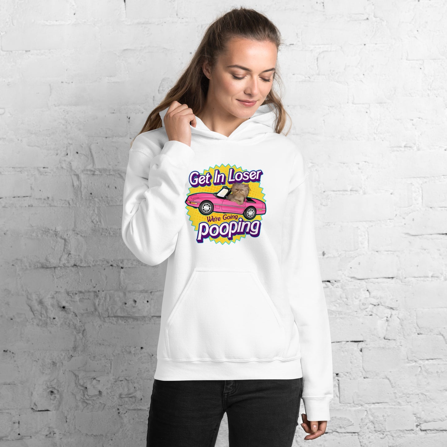 Get in Loser, We're Going Pooping Unisex Hoodie